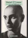 Sinéad O´Connor - So Different / Taká odlišná - náhled