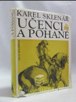 Učenci a pohané: Pětadvacet příběhů z dějin české archeologie - náhled