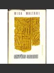 Egypťan Sinuhet - Mika Waltari [historický román - příběh ze života egyptského lékaře; starověký Egypt] - náhled