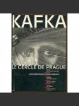 Kafka. Le cercle de Prague. Photographies d'Irina Ionescu. Dessins de Marco del Re … [fotografie] - náhled