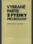 Vybrané partie z fyziky pro biology - náhled