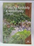 Potůčky, kaskády a vodotrysky v zahradě - náhled