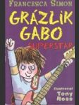 Grázlik Gabo superstar - náhled