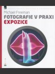 Fotografie v praxi - expozice - náhled