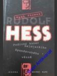 Rudolf hess - thomas hugh - náhled