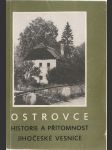 Ostrovce historie a přítomnost jihočeské vesnice - náhled