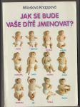 Jak se bude vaše dítě jmenovat? - náhled