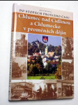 Chlumec nad cidlinou a chlumeckou v proměnách dějin - náhled