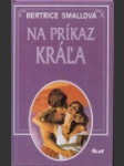 Na príkaz kráľa  - náhled