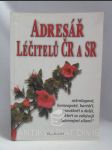 Adresář léčitelů ČR a SR: Astrologové, homeopaté, kartáři, proutkaři a další, kteří se zabývají tajemnými silami - náhled