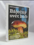 Báječný svět hub - náhled