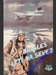 Biggles letí na sever - johns william earl - náhled