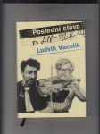 Poslední slovo (Výbor fejetonů z Lidových novin 1989 - 2001) - náhled