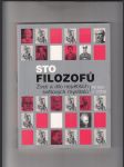 Sto filozofů (Život a dílo největších světových myslitelů) - náhled