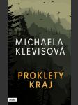 Prokletý kraj klevisová michaela - náhled