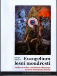 Evangelium lesní moudrosti hošek pavel - náhled