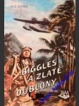 Biggles a zlaté dublony - johns william earl - náhled