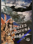 Biggles a podivná válka - johns william earl - náhled