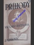 Příhody václava vratislava z mitrovic - vratislav z mitrovic václav - náhled