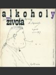 Alkoholy života - náhled