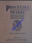 Procházka prahou historickou - soukup jaromír - náhled