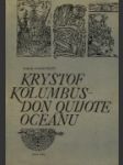 Kryštof Kolumbus - Don Quijote oceánu - náhled