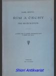 Řím a čechy před hnutím husitským - krofta kamil - náhled