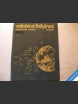 Věda a lidstvo 1987 člověk mikrosvět vesmír... - náhled