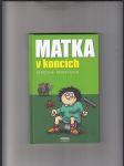 Matka v koncích - náhled