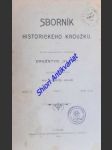 Sborník historického kroužku - sešit viii - část i-ii / ročník ix - sešit 1-4 - kolektiv autorů - náhled