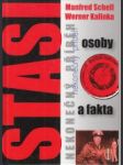 STASI- nekonečný příběh. Osoby a fakta - náhled