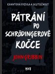 Pátrání po schrödingerově kočce gribbin john - náhled