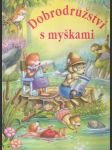 Dobrodružství s myškami - náhled