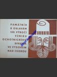 Památník k oslavám 180. výročí vzniku ochotnického divadla ve vysokém nad jizerou - kolektiv autorů - náhled