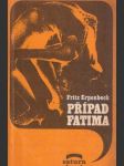 Případ Fatima - náhled