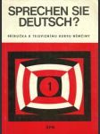 Sprechen Sie Deutsch? - Příručka k televiznímu kurzu Němčiny I.-IV. - náhled