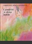 V pondelok je všetko inakšie - náhled