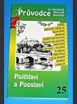 Průvodce po Čechách, Moravě a Slezsku 25 : Pojihlaví a Pooslaví - náhled