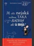 Je ešte nejaká rodina taká bláznivá ako tá moja? (Príručka pre tínedžerov ako prežiť v rodine) - náhled