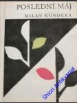 Poslední máj - kundera milan - náhled