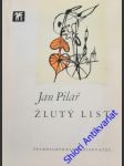 Žlutý list - pilař jan - náhled