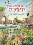 Cesta kolem světa za zvířaty – Z Grónska, přes pouště až do Antarktidy - náhled