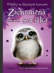 Příběhy se šťastným koncem - zachráněná sovička mongredien sue - náhled