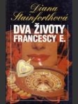 Dva životy Francescy E. - náhled