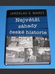 Největší záhady české historie - náhled