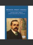 Básník proti Hradu – neposlušný občan Josef Svatopluk Machar - náhled