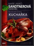 Klasická česká kuchařka janků františek, janků-sandtnerová marie - náhled