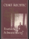 Český šlechtic František Schwarzenberg - náhled