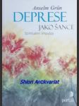 Deprese jako šance - spirituální impulzy - grün anselm - náhled