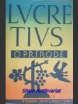 O přírodě ( de rerum natura ) - carus titus lucretius - náhled